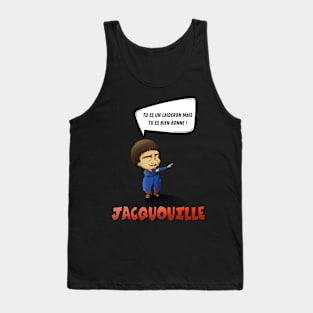 You are an ugly but you are very good! Tank Top